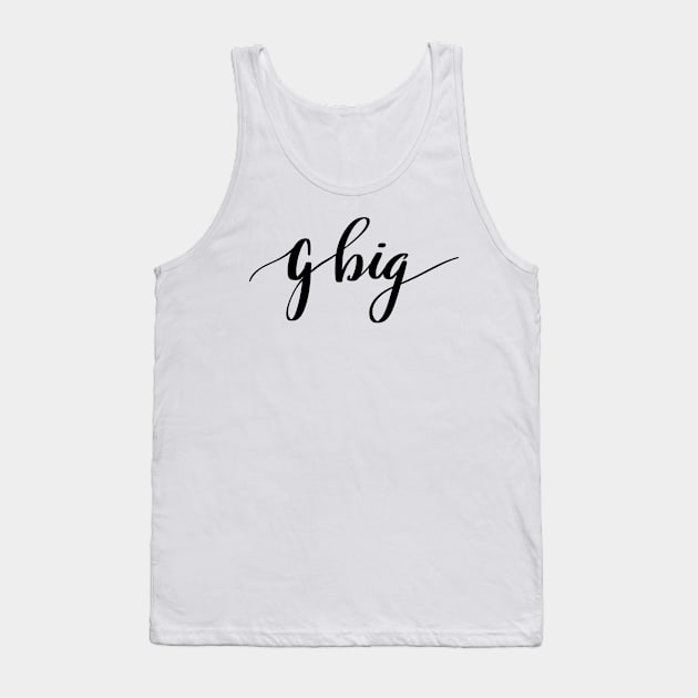 Big little reveal (gbig) Tank Top by LFariaDesign